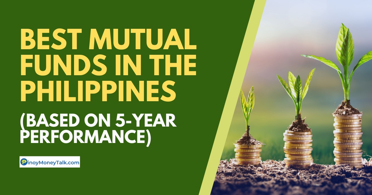 Best Mutual Funds To Invest In The Philippines In 2021 Pinoy Money Talk